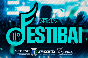Inscrições para o 11º Festibai iniciam na próxima segunda-feira, 3 de novembro