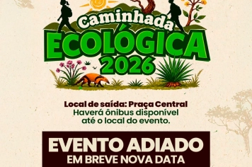 Prefeitura de Amambai adia Caminhada Ecológica 2026 devido às condições climáticas