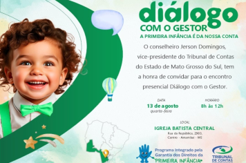 Primeira infância em pauta: TCE-MS realiza evento com gestores e autoridades em Amambai