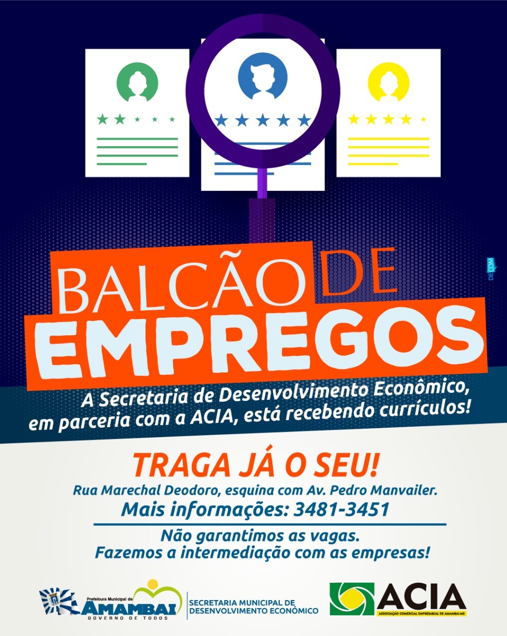Secretaria de Desenvolvimento Econômico (SEDES) e ACIA criam parceria para Balcão de Emprego
