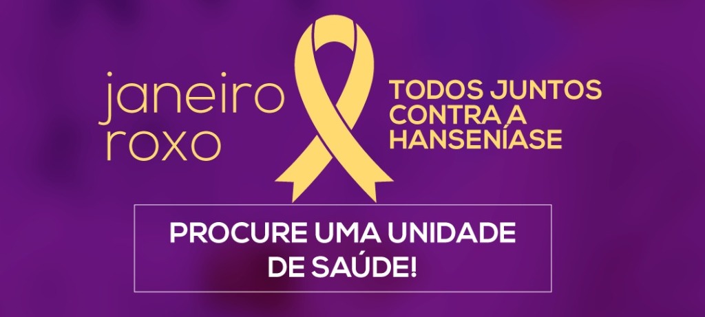 Janeiro Roxo: prevenção à hanseníase é intensificada pela Secretaria de Saúde