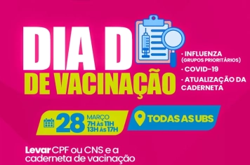 A secretaria municipal de saúde irá realizar uma mobilização de vacinação neste sábado  dia 28 de março