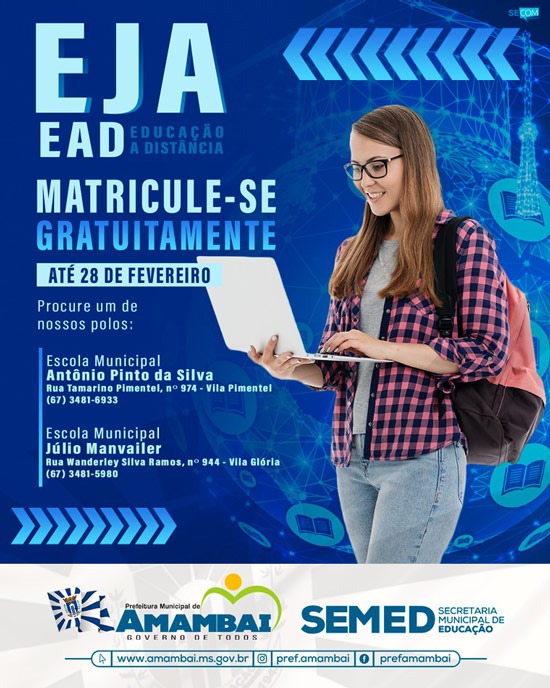 Matrículas para a EJA/EAD continuam abertas até o dia 28 de fevereiro