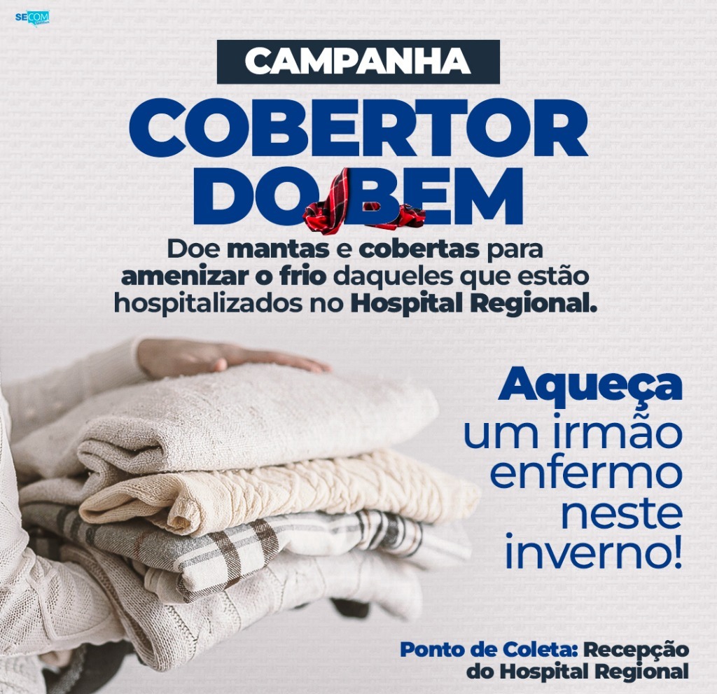 Para uso de pacientes, Hospital Regional de Amambai realiza campanha para arrecadação de mantas e cobertas