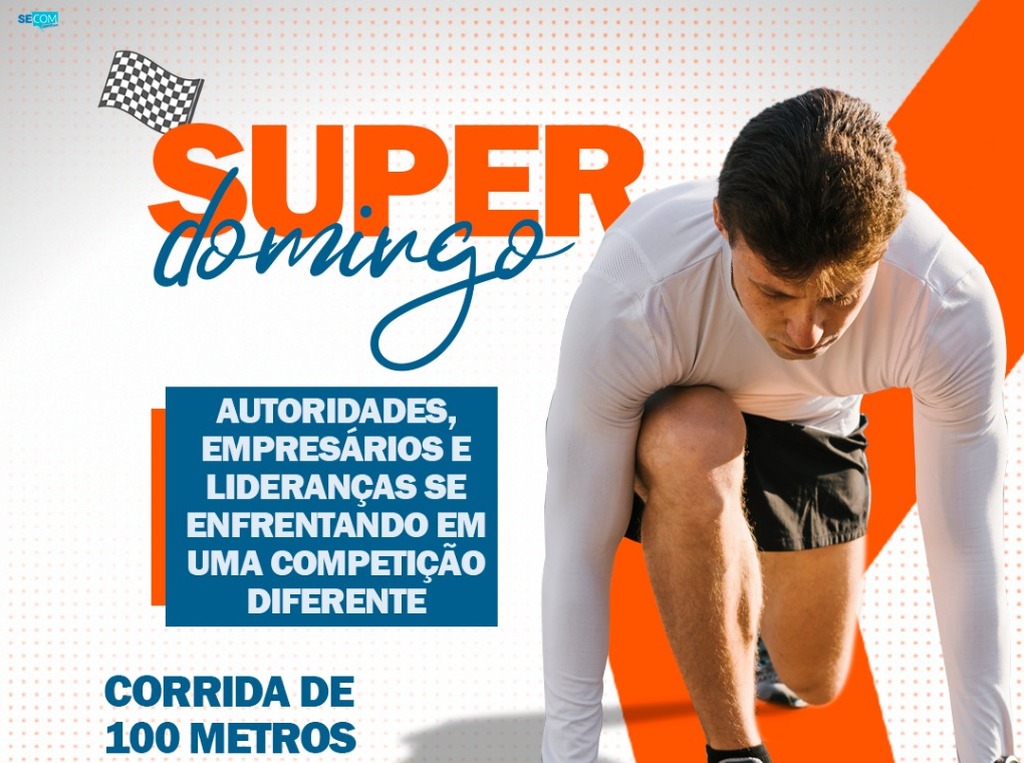 Disputa entre lideranças na corrida de 100 metros é uma das atrações do Super Domingo
