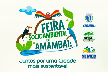 1° Feira Socioambiental de Amambai reunirá instituições parceiras em prol da sustentabilidade