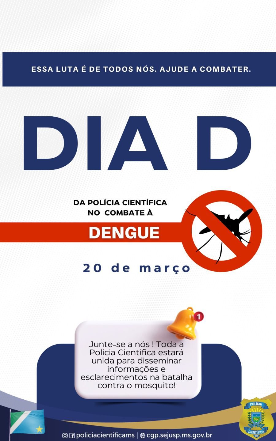 Polícia Científica de Amambai realizou Dia D de combate à dengue nesta quarta-feira