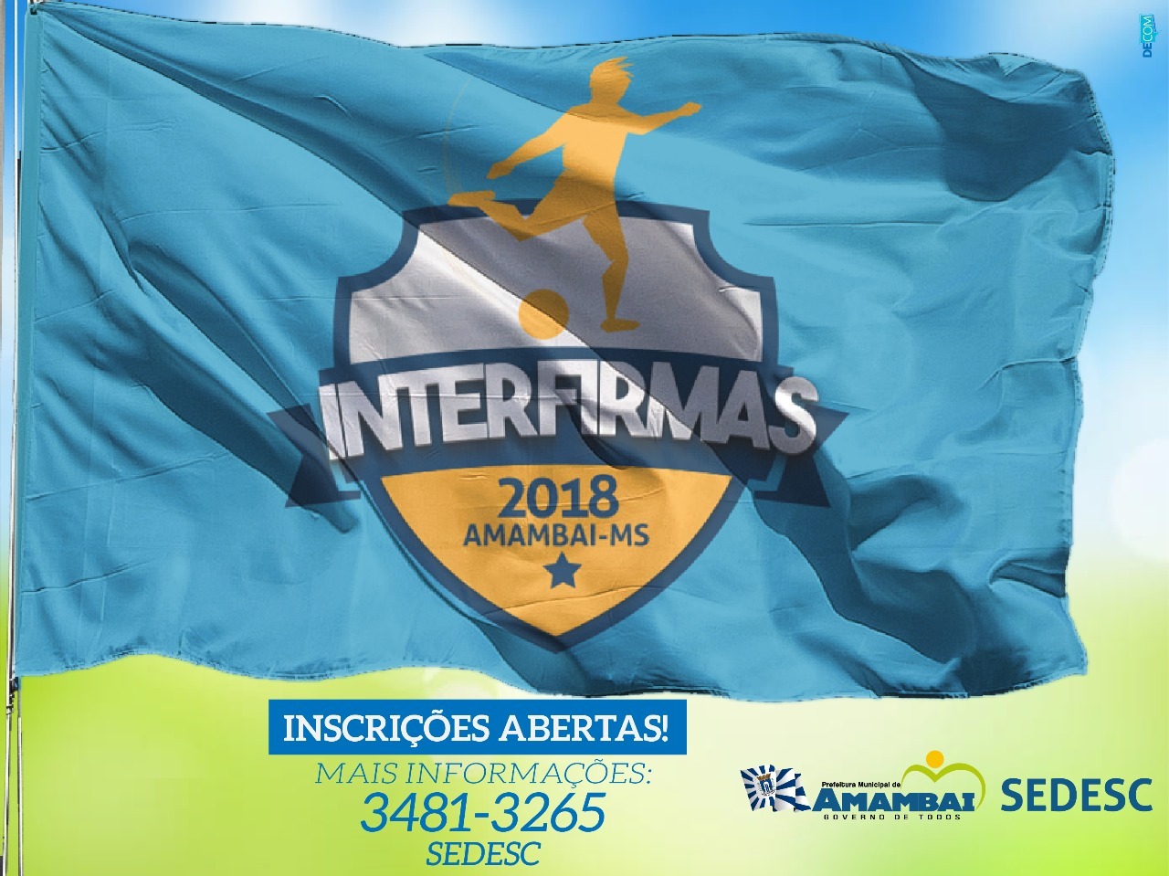 INSCRIÇÕES ABERTAS PARA O INTERFIRMAS 2018 DE AMAMBAI