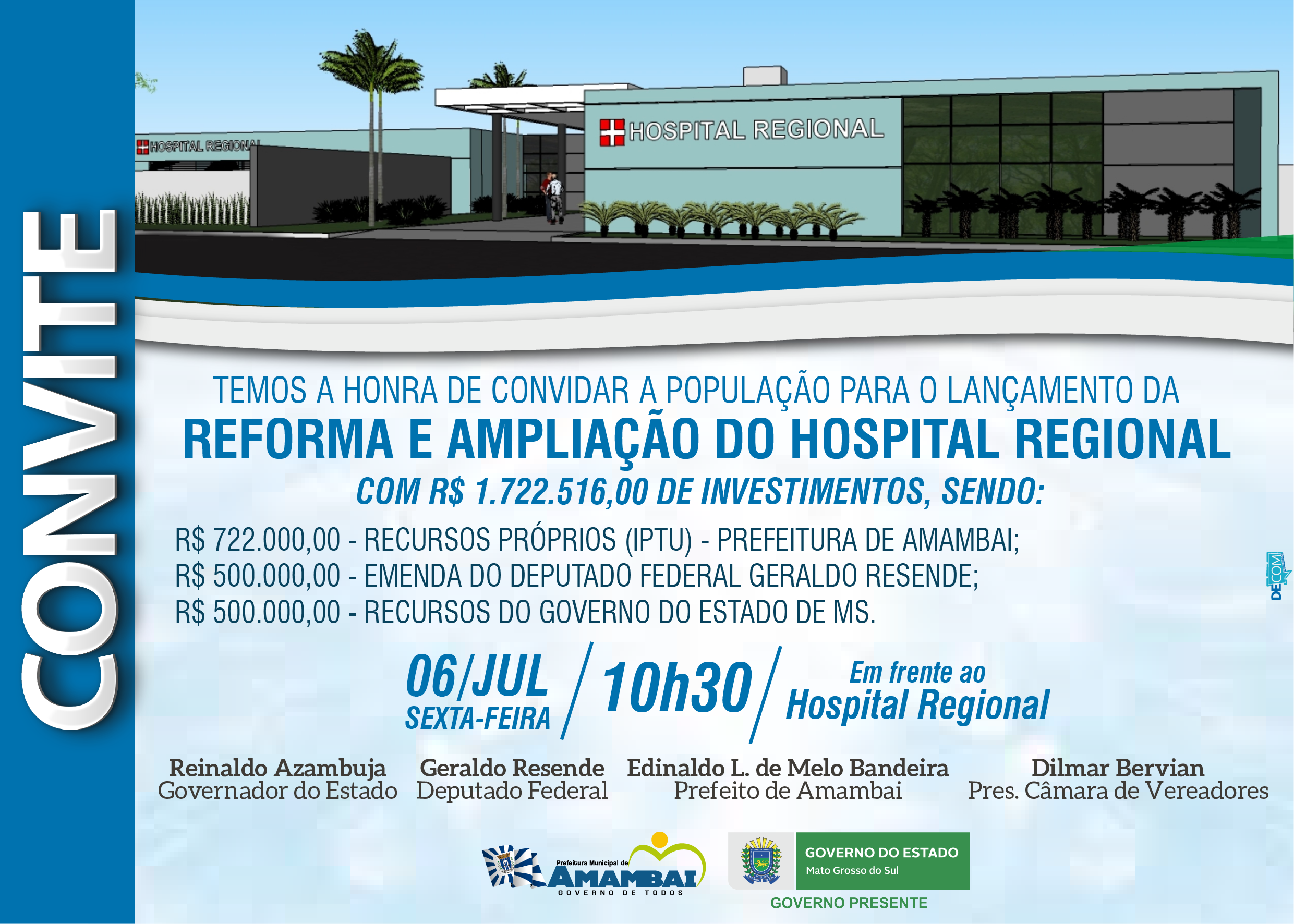 Dr. Bandeira e Geraldo Resende lançam reforma e ampliação do Hospital Regional