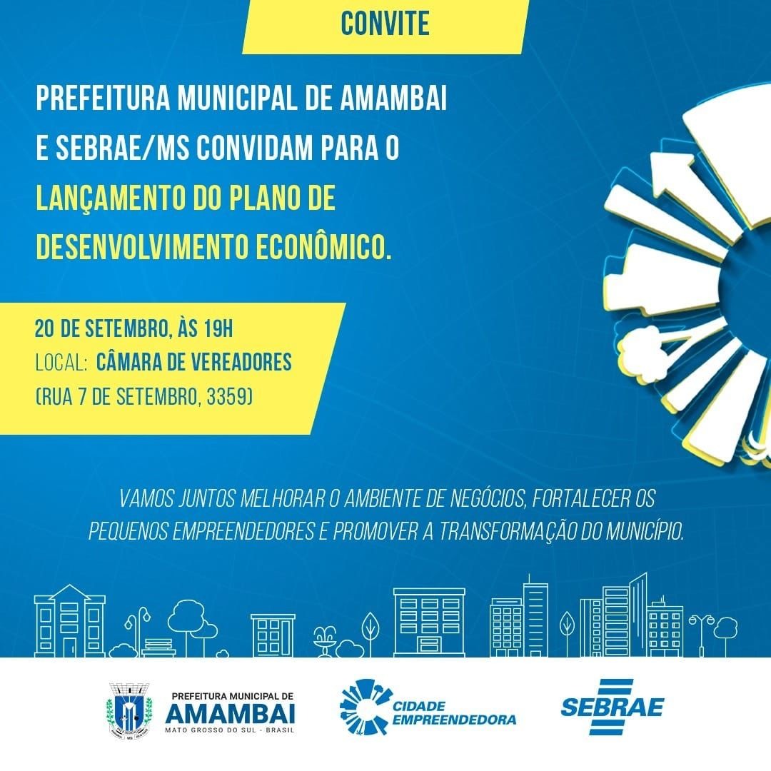Plano de Desenvolvimento Econômico de Amambai será lançado por Sebrae e Prefeitura nesta segunda