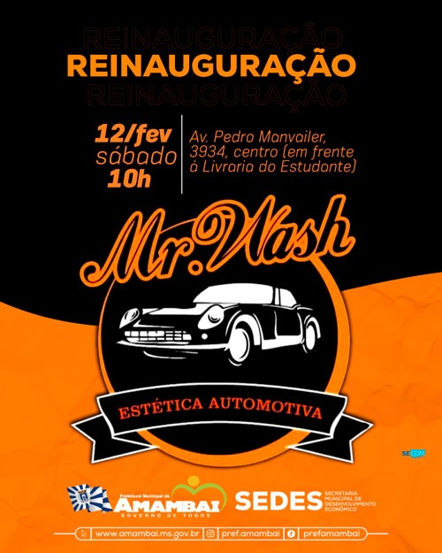 Mr. Wash Estética Automotiva reinaugura em Amambai no sábado, dia 12
