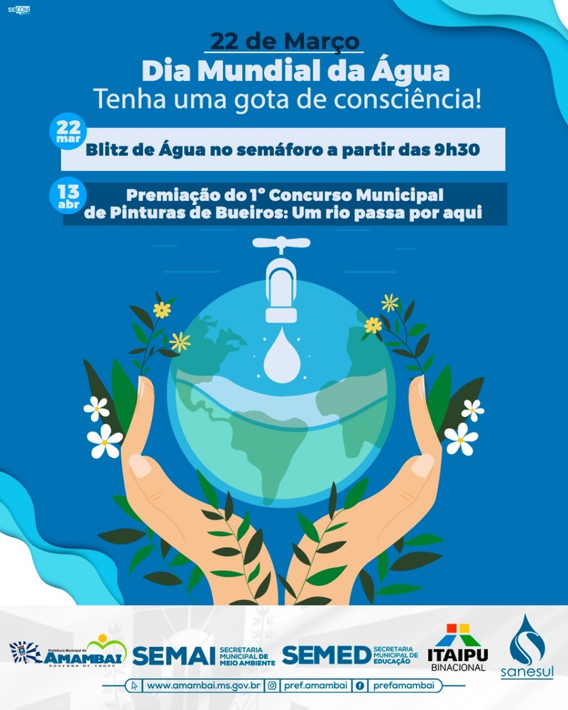 Em Amambai, Secretaria de Meio Ambiente desenvolve projeto em alusão ao Dia Mundial da Água