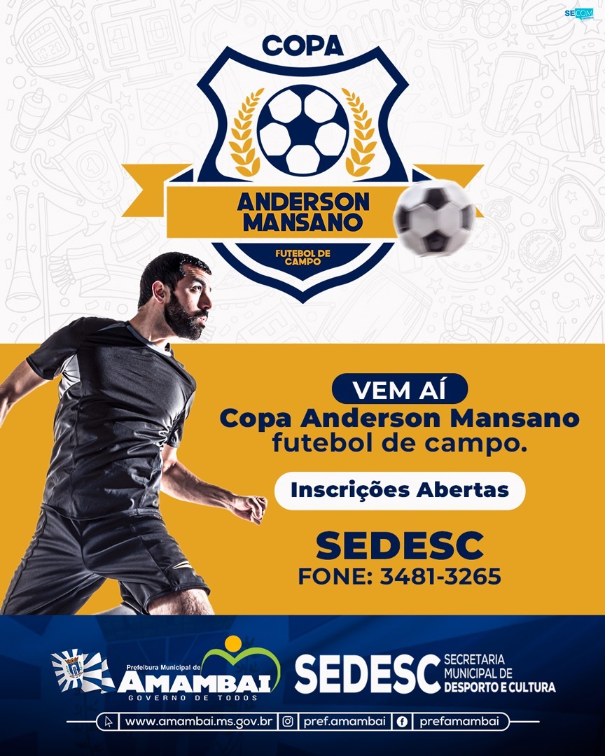 Prefeitura de Amambai abre inscrições para a Copa Anderson Mansano de Futebol de Campo