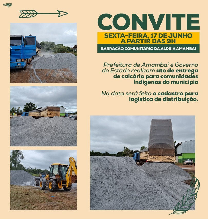 Prefeitura de Amambai e Governo do Estado realizam ato de entrega de calcário para comunidades indígenas nesta sexta