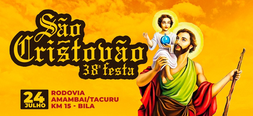 38ª edição da tradicional Festa de São Cristóvão movimenta Amambai neste fim de semana