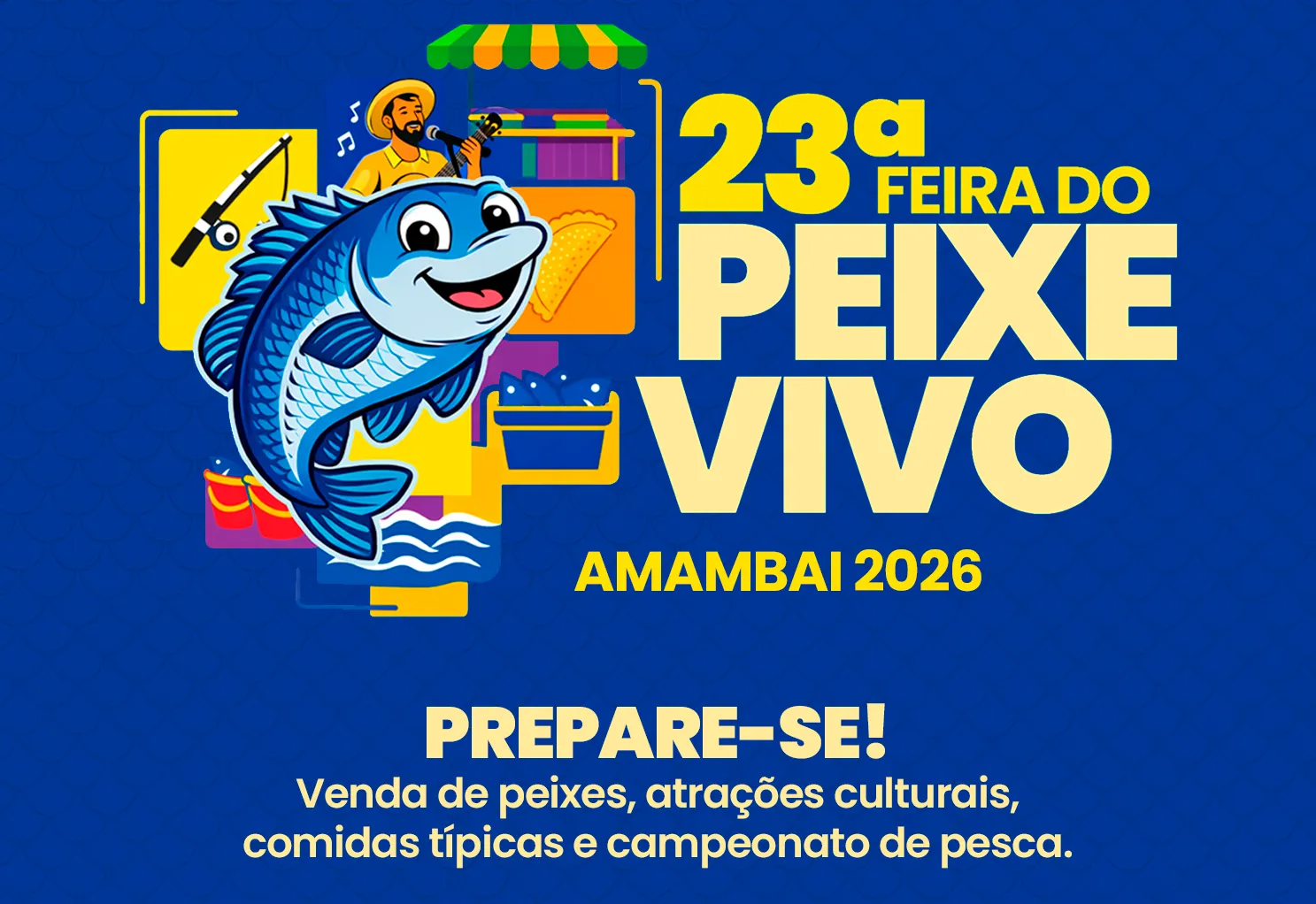 Vem ai a 23ª Feira do Peixe Vivo de Amambai começa dia 1º de abril com programação especial