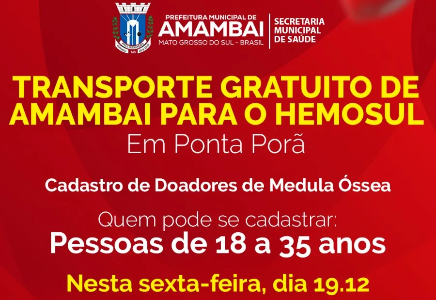 Nesta sexta (19),   Amambai terá transporte gratuito para cadastro de doadores de medula no HEMOSUL