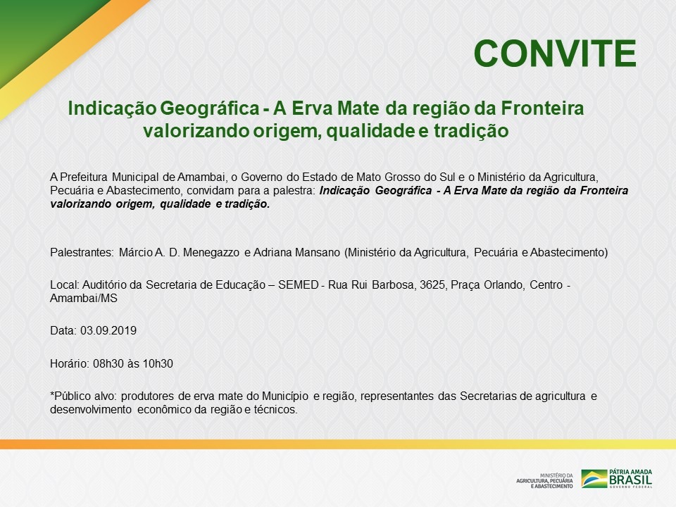 Amambai recebe palestra sobre Indicação Geográfica – A Erva-Mate da região Fronteira e sua valorização