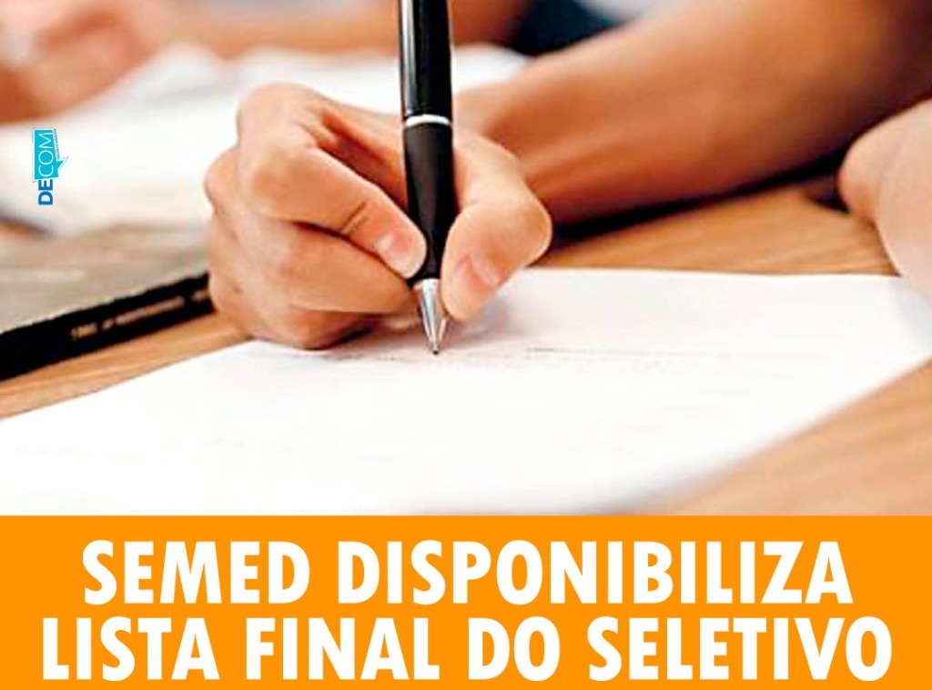 SEMED disponibiliza lista final do seletivo