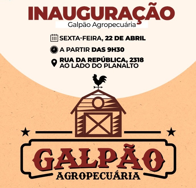 Casal de empreendedores convida população para a inauguração de seu novo estabelecimento em Amambai: Galpão Agropecuária