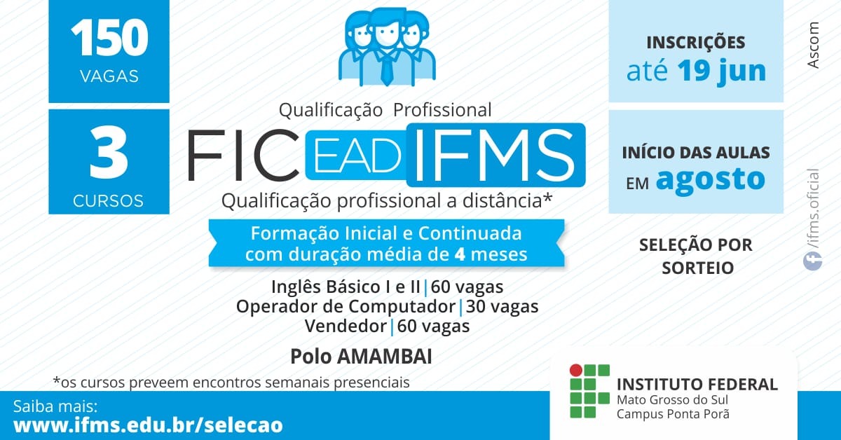 Prefeitura de Amambai e IFMS disponibilizam 150 vagas para cursos profissionalizantes