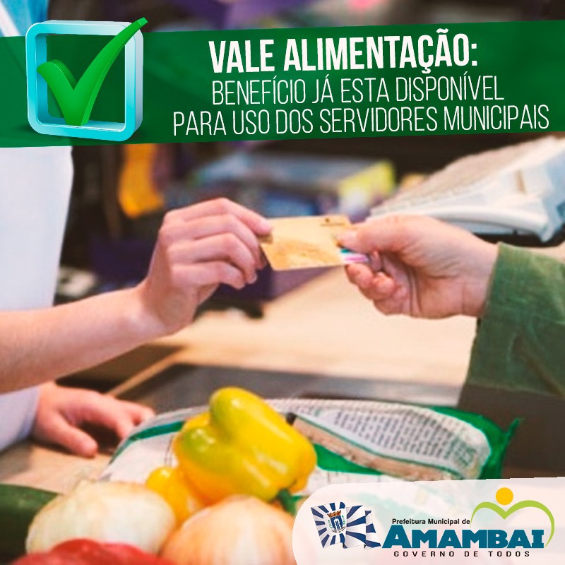 Prefeitura deposita o vale alimentação hoje!