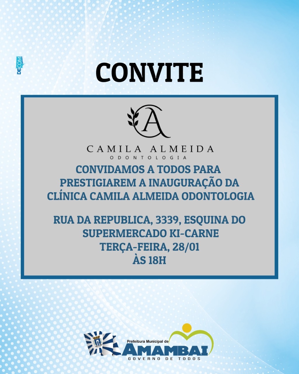 Clínica Camila Almeida Odontologia será inaugurada em Amambai