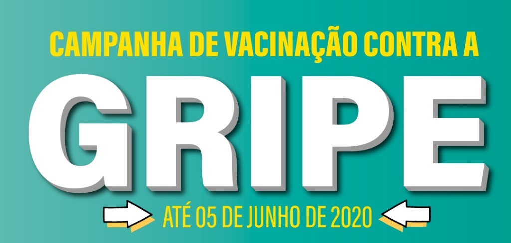 Campanha de vacinação contra a Influenza acontece até dia 5 de junho