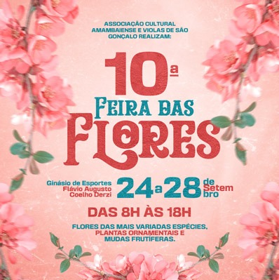 Associação Cultural Amambaiense e Violas de São Gonçalo realizam 10ª edição da Feira das Flores