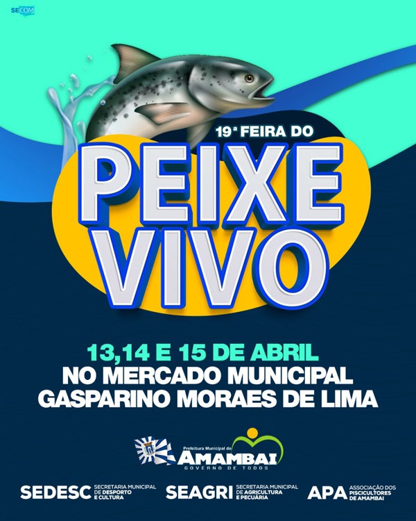 19ª Feira do Peixe Vivo acontece nos dias 13, 14 e 15 de abril em Amambai