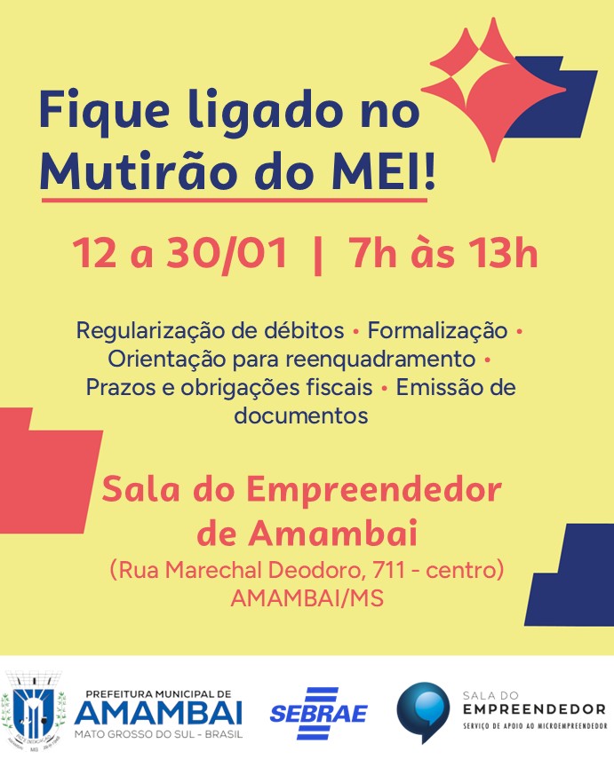 Prefeitura de Amambai promove Mutirão de Reenquadramento do MEI