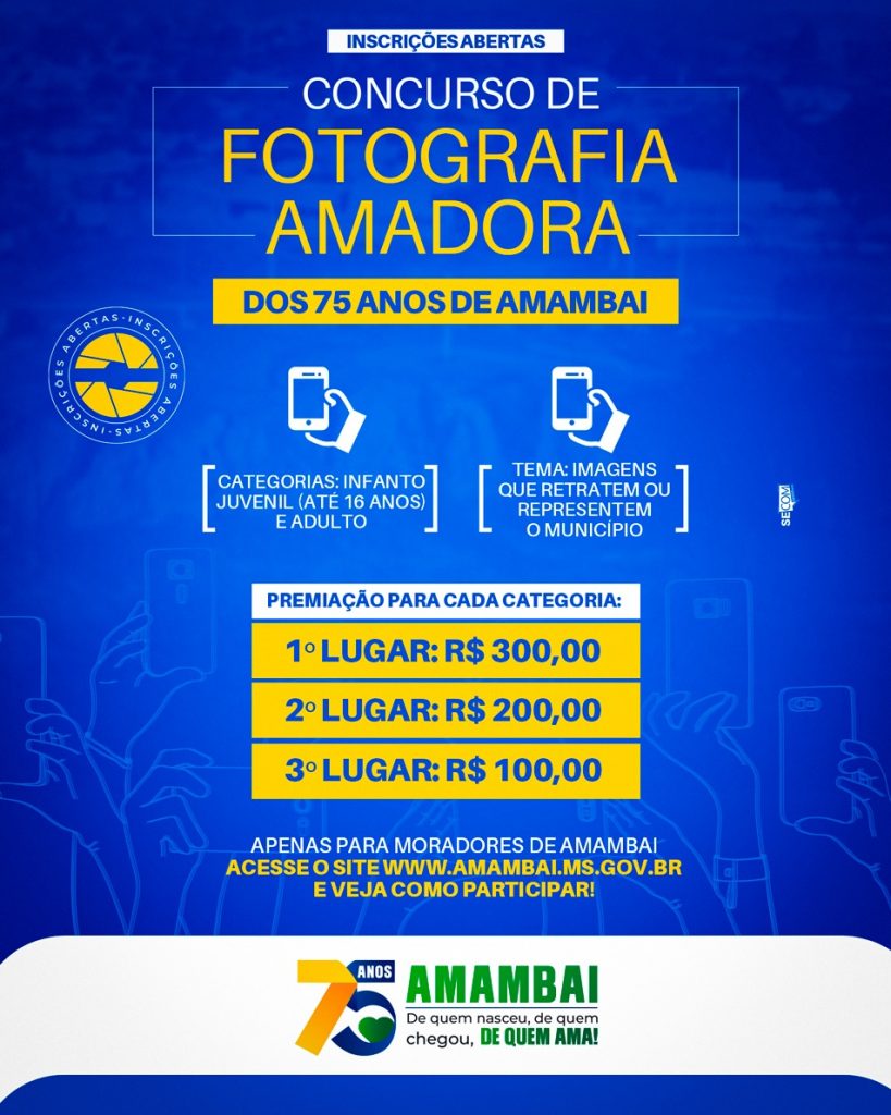 Participe do Concurso de Fotografia Amadora Amambai 75 Anos