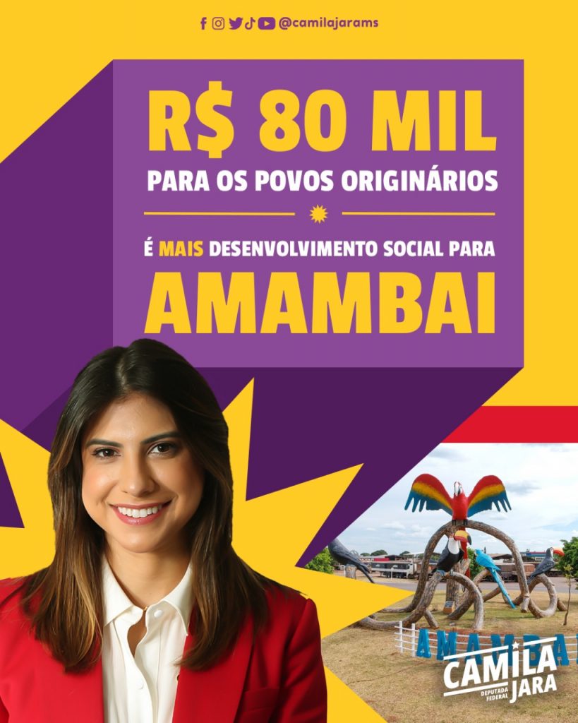 Amambai receberá duas emendas da Deputada Federal Camila Jara: R$1,4 milhão para infraestrutura e R$80 mil para povos originários